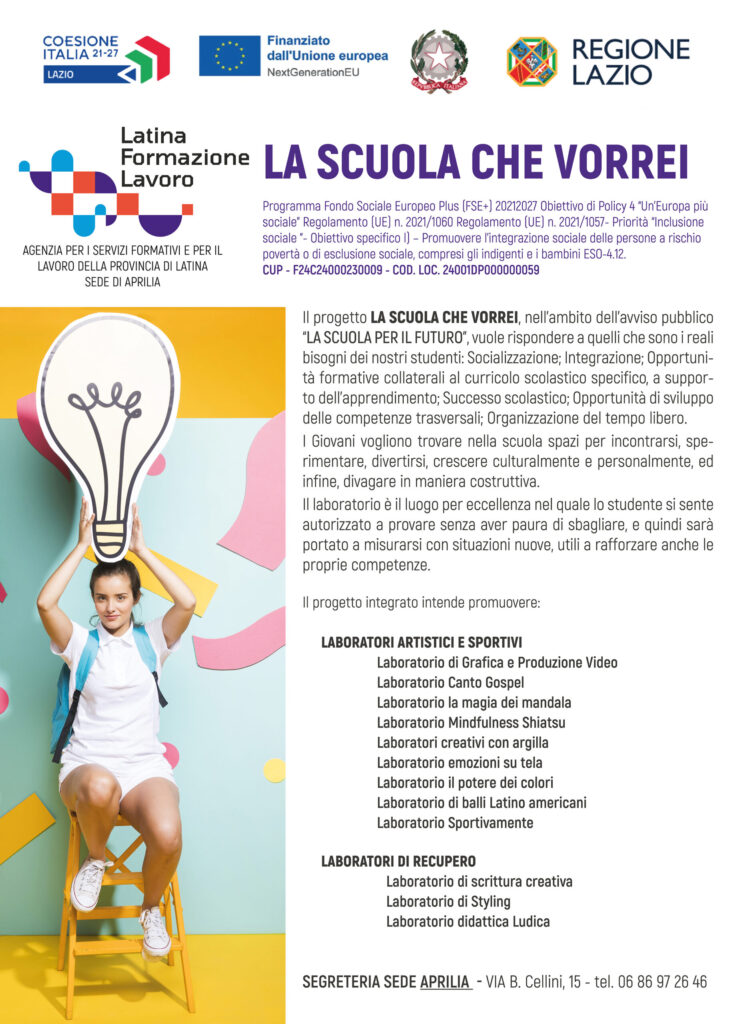 locandina dell'evento “La Scuola Che Vorrei” per Latina Formazione e Lavoro presso la sede di Aprilia